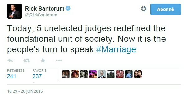 Traduction: Aujourd'hui, 5 juges non-élus ont redéfini l'élément fondateur de la société. Maintenant c'est au tour des gens de s'exprimer