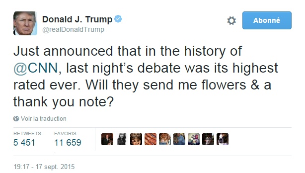 Traduction: Il vient d'être annoncé que dans l'histoire de CNN, le débat de la nuit dernière fut leur meilleure audience jamais réalisée. Vont-ils m'envoyer des fleurs & une note de remerciement?