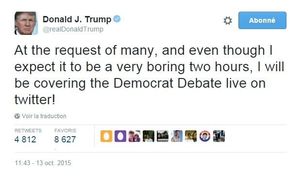 Traduction: A la demande de nombreuses personnes, et même si je m'attends à ce que ce soit deux heures très ennuyeuses, je commenterai le débat démocrate en direct sur Twitter!