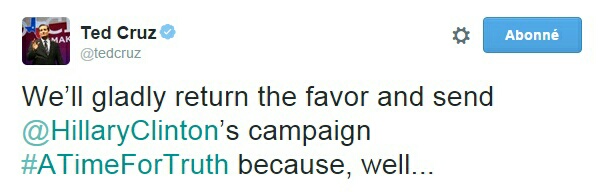 Traduction: Nous rendrons la pareille avec plaisir et enverrons A Time For Truth à l'équipe de campagne d'Hillary Clinton parce que, bon...
