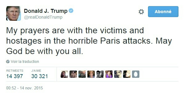 Traduction: Mes prières vont aux victimes et aux otages de ces horribles attaques à Paris. Que Dieu soit avec vous tous.