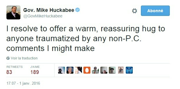 Traduction: Je décide de faire un câlin chaleureux et réconfortant à quiconque serait traumatisé par des commentaires non-politiquement corrects que je pourrais faire