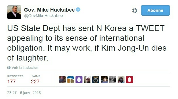 Traduction: Le Département d'Etat américain a envoyé à la Corée du Nord un TWEET faisant appel à son sens du devoir international. Cela pourrait marcher, si Kim Jong-Un meurt de rire.