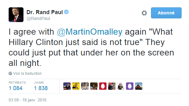 Traduction: Je suis à nouveau d'accord avec Martin O'Malley "Ce qu'Hillary Clinton vient de dire n'est pas vrai" Ils pourraient mettre cela en-dessous d'elle sur l'écran toute la soirée.
