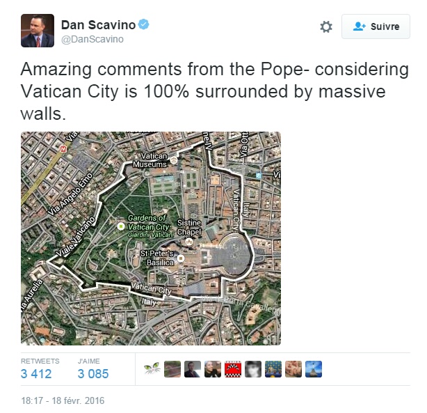 Traduction: Incroyables commentaires du Pape - étant donné que la cité du Vatican est 100% encerclée par d'énormes murs.