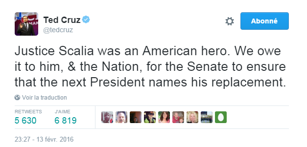 Traduction: Le juge Scalia était un héros américain. Nous lui devons à lui & à la nation, que le Sénat s'assure que ce soit le prochain Président qui nomme son remplaçant.