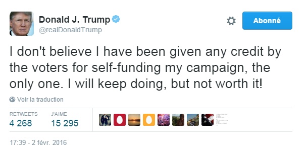 Traduction: Je ne crois pas que les électeurs m'aient accordé du crédit pour avoir financé moi-même ma campagne, le seul. Je continuerai à le faire, mais cela n'en vaut pas la peine!