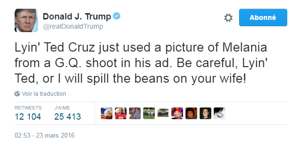 Traduction: Le menteur Ted Cruz vient d'utiliser une photo de Melania issue d'un shooting de GQ dans l'une de ses publicités. Fais attention, Ted qui ment, ou je vais tout dévoiler sur ta femme !
