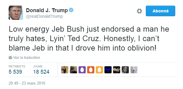 Traduction: Le peu énergique Jeb Bush vient d'apporter son soutien à un homme qu'il déteste, le menteur Ted Cruz. Honnêtement, je ne peux pas blâmer Jeb vu que je l'ai fait tomber dans l'oubli !