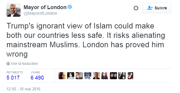 Traduction: La vision ignorante de Donald Trump sur l'Islam pourrait mettre nos deux pays en danger. Elle risque de marginaliser les musulmans traditionnels. Londres a prouvé qu'il avait tort