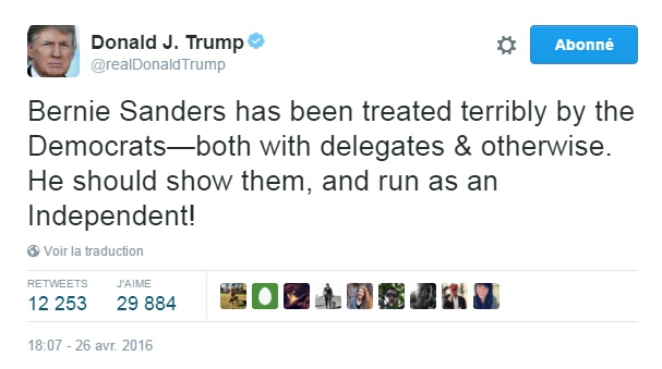 Traduction: Bernie Sanders a été affreusement mal traité par les Démocrates - en termes de délégués & autrement. Il devrait leur montrer, et se présenter en tant qu'Indépendant!