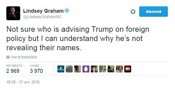 Traduction: Je ne sais pas qui conseille Trump sur la politique étrangère mais je peux comprendre pourquoi il ne révèle pas leurs noms.