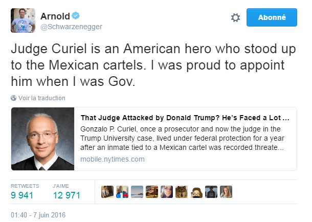 Traduction: Le juge Curiel est un héros américain qui a tenu tête aux cartels mexicains. Je suis fier de l'avoir nommé lorsque j'étais gouverneur.