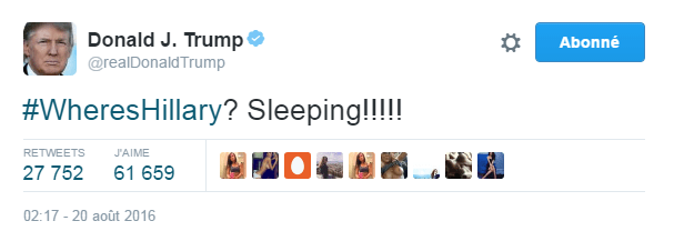 Traduction: Où est Hillary? En train de dormir!!!!!