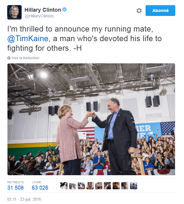 Traduction: Je suis très heureuse d'annoncer le nom de mon colistier, Tim Kaine, un homme qui a consacré sa vie à se battre pour les autres.