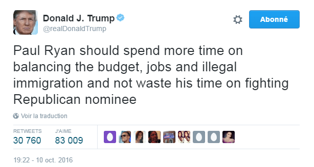 Traduction: Paul Ryan devrait consacrer plus de temps à équilibrer le budget, aux emplois et à l'immigration illégale et ne pas perdre son temps à combattre le nominé républicain