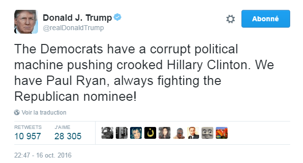 Traduction: Les Démocrates ont une machine politique corrompue qui pousse Hillary Clinton la malhonnête. Nous avons Paul Ryan, toujours en train de combattre le nominé républicain!