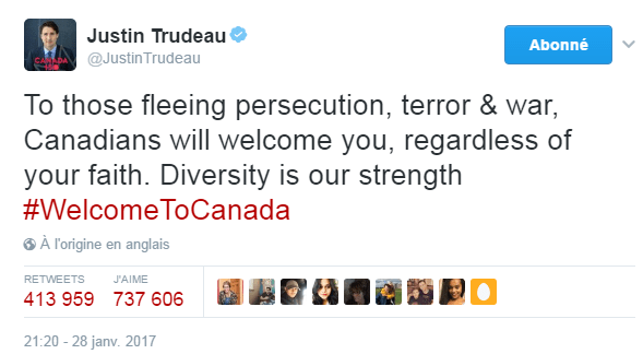 Traduction: À ceux qui fuient la persécution, le terrorisme & la guerre, les Canadiens vous accueilleront, qu'importe votre foi. La diversité est notre force. 