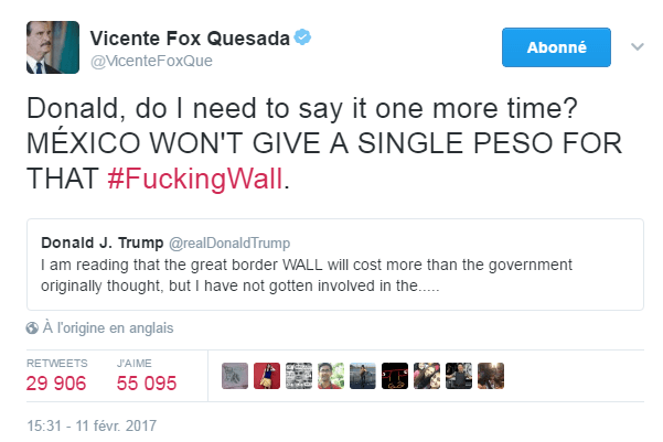 Traduction: Donald, est-ce que je dois le répéter encore une fois? Le Mexique ne donnera pas un seul peso pour ce p***** de mur.