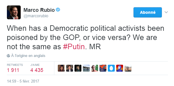 Traduction: Quand est-ce que des activistes politiques démocrates ont été empoisonnés par le Parti Républicain, ou vice versa? Nous ne sommes pas comparables à Poutine.